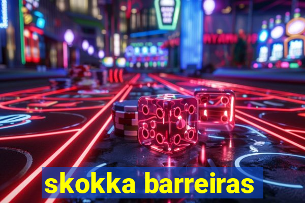 skokka barreiras